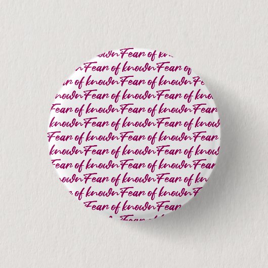 Angst voor bekende ronde button 3,2 cm (Voorkant)