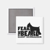 Angst voor de baard - Giant Schnauzer Magneet (Voorkant / Achterkant)