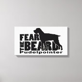 Angst voor de baard - Pudelpointer Gear Canvas Afdruk (Voorkant)