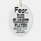 Angst voor de bass Clarinet Player Keramisch Ornament (Rechts)