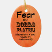 Angst voor de Dobro Player Keramisch Ornament (Achterkant)