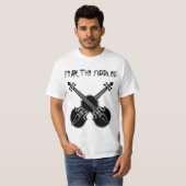 Angst voor de Fiddles T-shirt (Voorkant volledig)