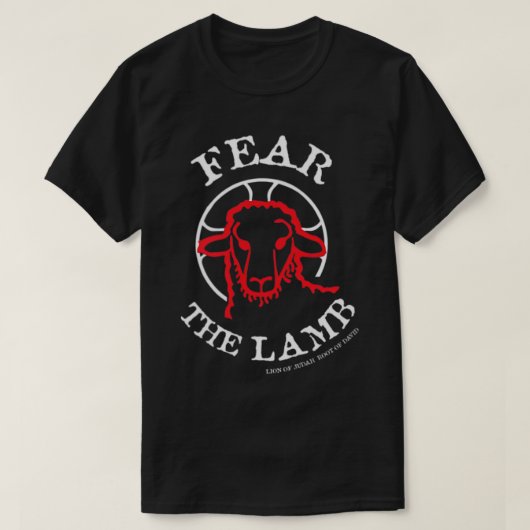 Angst voor de LAMB van GOD KING Jesus Christus Chr T-shirt (Design voorkant)