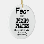 Angst voor de pianospeler keramisch ornament (Rechts)