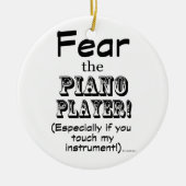 Angst voor de pianospeler keramisch ornament (Voorkant)
