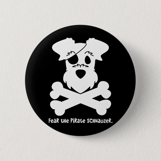 Angst voor de Pirate Schnauzer Ronde Button 5,7 Cm (Voorkant)