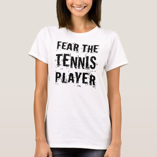 Angst voor de Tennis Player (grappig) T-shirt (Voorkant)