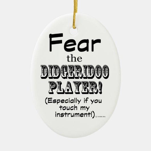 Angst voor Didgeridoo Player Keramisch Ornament (Voorkant)