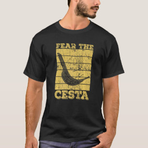angst voor het cesta - citaat voor een javi Alai c T-shirt