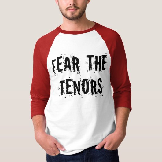 Angst voor het T-shirt van Tenors Vocal Music (Voorkant)