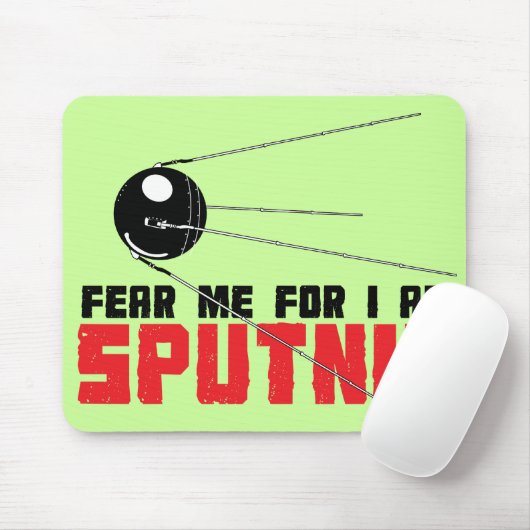 Angst voor mij omdat ik Sputnik Mousepad ben Muismat (Met muis)