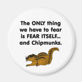 Angst zelf Chipmunks Magneet