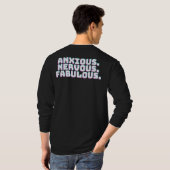 Angstig. Zenuwachtig. Fantastisch. Grappige blouse T-shirt (Achterkant volledig)