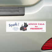 Angus Fala als PRESIDENT Bumpersticker (Op auto)