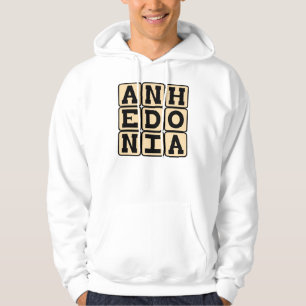 Anhedonie, Onvermogen om Plezier te Ervaren Hoodie