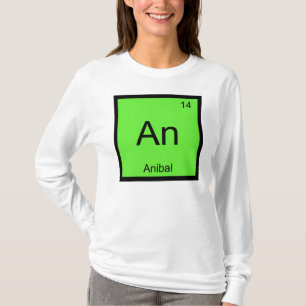 Anibal Naam Chemie Element Periodiek Systeem T-shirt