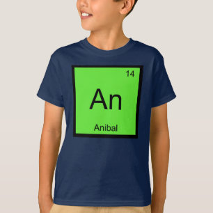 Anibal Naam Chemie Element Periodiek Systeem T-shirt