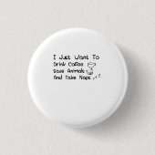 Anima Coffee Nap Lover Veterinairs Funny Gif Ronde Button 3,2 Cm (Voorkant)