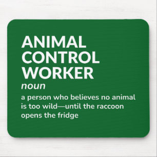 Animal Control Worker Gag Definition Gift Muismat