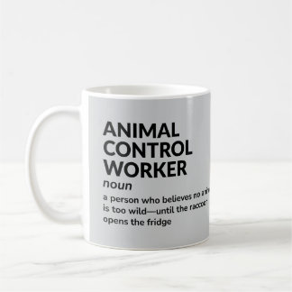 Animal Control Worker Witty Definition Mok
