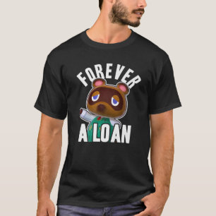 Animal Crossing Tom Nook voor altijd een lening pr T-shirt