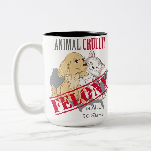 Animal Cruelty is een Felony Tweekleurige Koffiemok (Links)