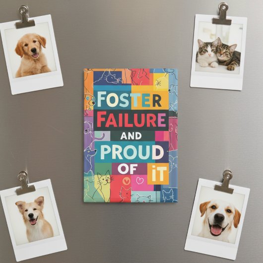 Animal Foster Failure Magnet voor pleegouders