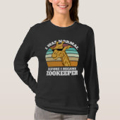 Animal Keeper Normal Before I Became Zookeeper Zoo T-shirt (Voorkant)