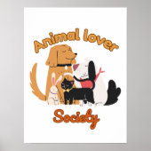 Animal Lover Society for Pet lover   Poster (Voorkant)