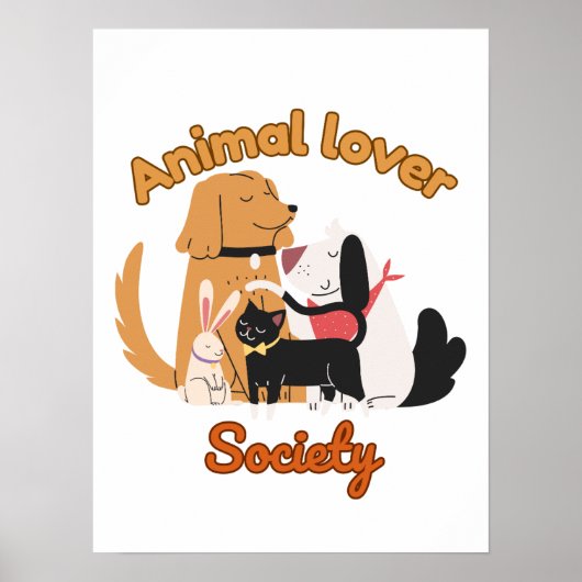Animal Lover Society for Pet lover   Poster (Voorkant)