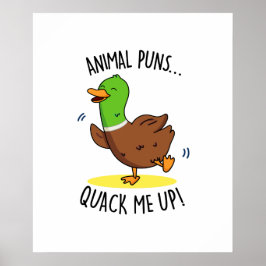 Animal Puns Quack me op Funny Duck PUn Poster