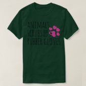 Animals Scrubs And Rubber Gloves Funny Veterinaria T-shirt (Design voorkant)