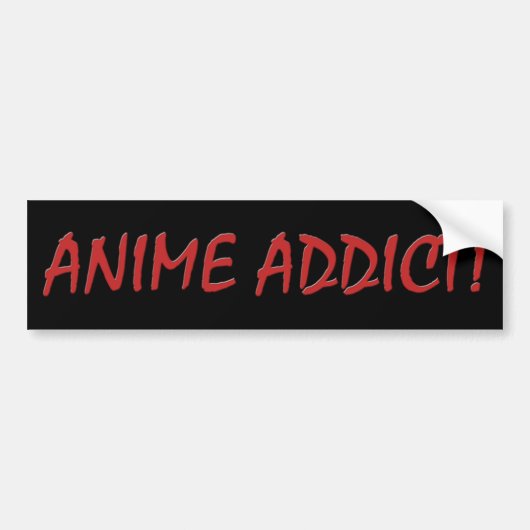 Anime Addict Bumperstickers (Voorkant)