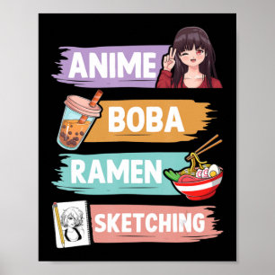 Anime Boba Ramen Sketching Otaku Kawaii Anime Girl Poster