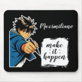Anime Boy Make It Happen Personalized Mouse Pad Muismat (Voorkant)