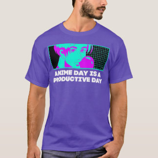 Anime-dag is een productieve dag Japanse anime-fan T-shirt