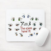 Anime: De ogen hebben het Muismat (Met muis)