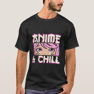 Anime en Chill T-shirt