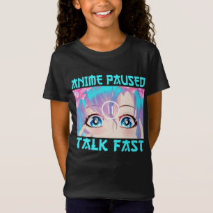 Anime Gepauzeerd Snel Praten T-shirt