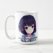 Anime Girl Commentaar Je ziet er zo goed uit Koffiemok (Links)