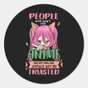 Anime Girl Funny Gezegde Otaku Manga Ronde Sticker