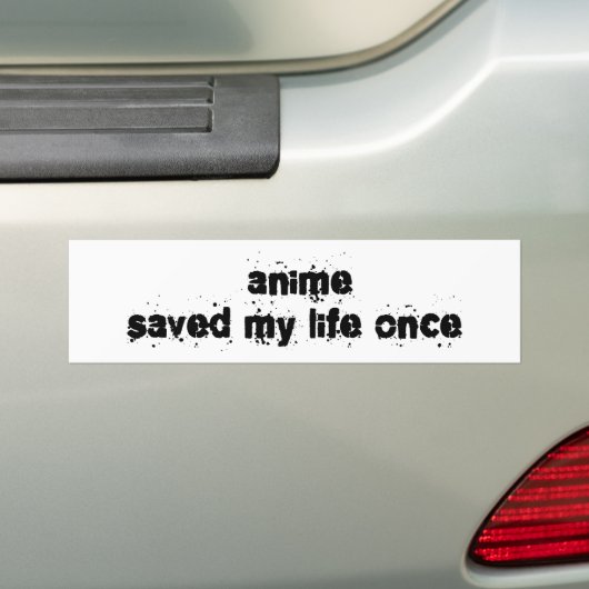 Anime heeft mijn leven één keer gered bumpersticker (Op auto)