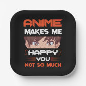 Anime maakt me blij dat je niet zo veel papieren bordje (Voorkant)