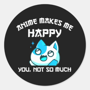Anime maakt me blij dat je niet zo veel ronde sticker