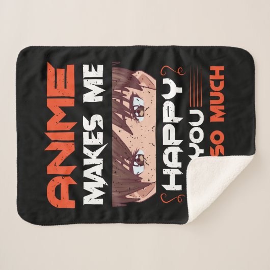 Anime maakt me blij dat je niet zo veel sherpa deken (Voorkant (horizontaal))