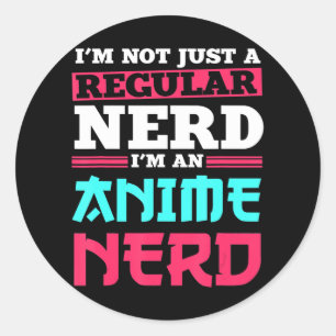 Anime Nerd Clothing Manga Art Cosplay Otaku Gift Ronde Sticker