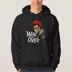 Anime Warrior - War is over Battle Fighter Manga Hoodie