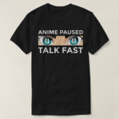 Animee Art Girls Animee Paused Talk Fasts Animee L T-shirt (Design voorkant)