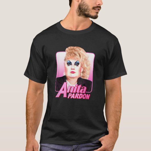 Anita Pardon Drag Queen Anti Trump T-Shirt (Voorkant)