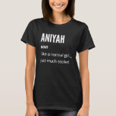 Aniyah zelfstandig naamwoord als een normale gewoo t-shirt (Voorkant)